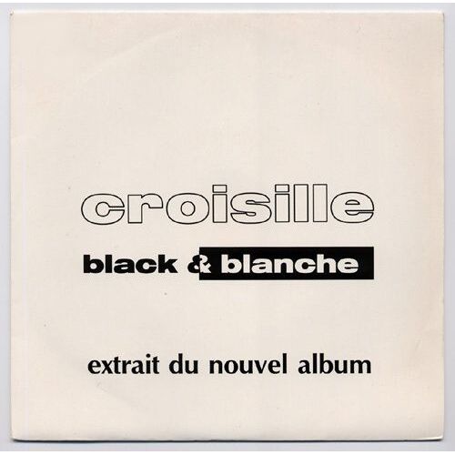 Black & Blanche / Chaud Chaud (Sp Promo)