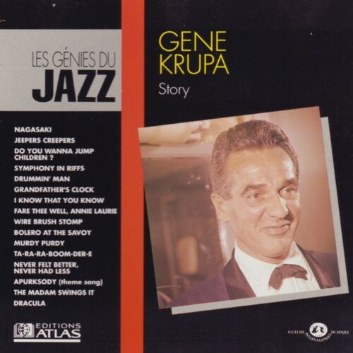 Les Génies Du Jazz : Gene Krupa "Story"