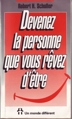 Devenez La Personne Que Vous Rêvez D'être