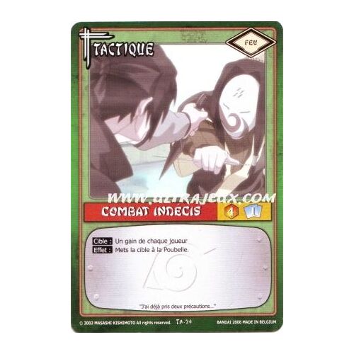Tactique 29 -  Combat Indecis - Naruto Serie 1