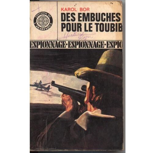 Des Embuches Pour Le Toubib