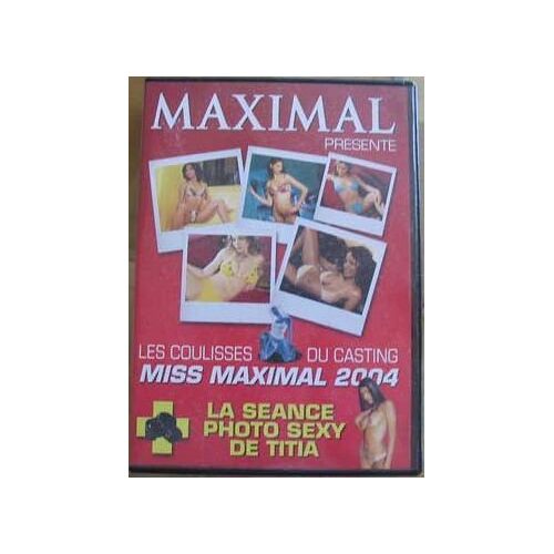 Les Coulisses De Miss Maximal 2004