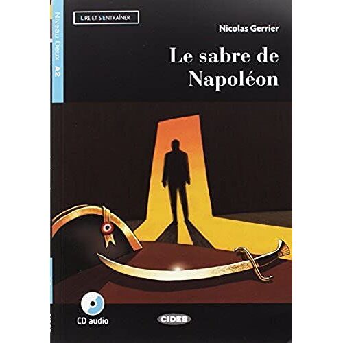 Le Sabre De Napoleon + Cd