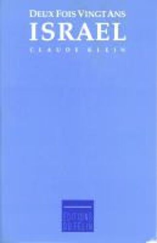 Israël - Deux Fois Vingt Ans