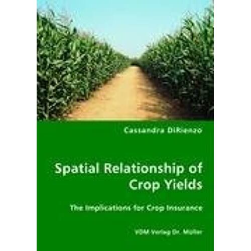 Spatial Relationship Of Crop Yields