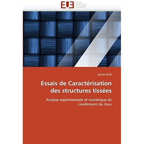 Essais De Caractérisation Des Structures Tissées