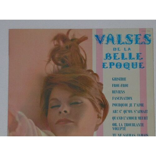 Valses De La Belle Epoque, Reviens,Griserie¿
