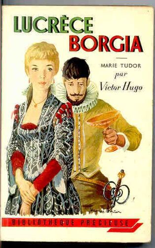Oeuvres De Victor Hugo Lucrèce Borgia - Marie Tudor- Angelo
