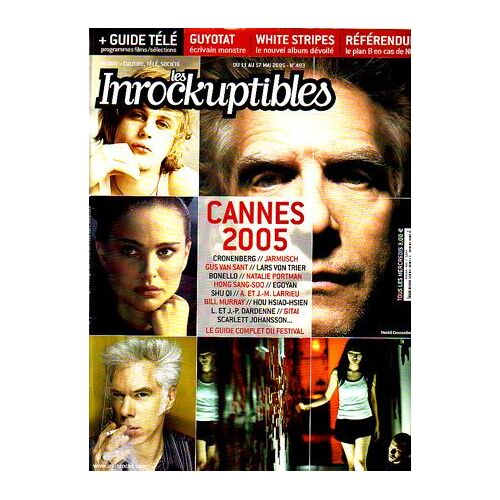 Les Inrockuptibles  N° 493 : Cannes 2005/ Floc'h & Rivières/ M.I.A/ David Cronenberg A History Of Violence/ Last Day M. Pitt/ D. Moll/ Maximo Park/Willy Mason/ Amos Lee/ Pierre Guyotat