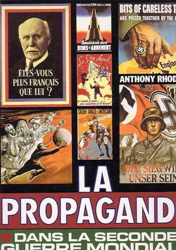 La Propagande Dans La Seconde Guerre Mondiale