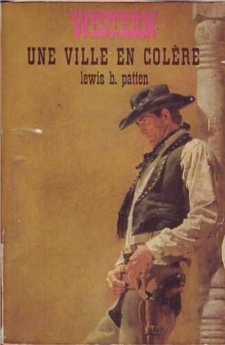 Une Ville En Colère