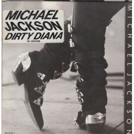 Dirty Diana 4'42 + Instrumental 4'42 (Holland Press 1987 + Sticker On The Cover)