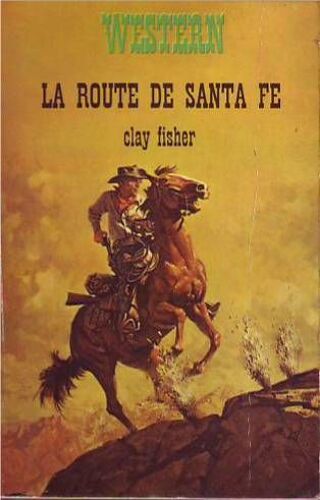 La Route De Santa Fe