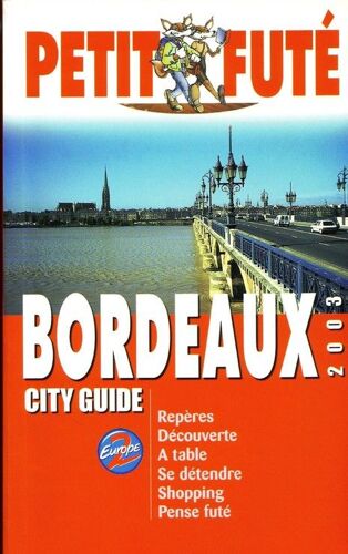Bordeaux 2003 Le Petit Fute
