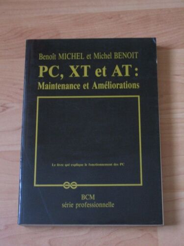 Pc, Xt Et At - Maintenance Et Améliorations
