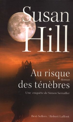Au Risque Des Ténèbres - Une Enquête De Simon Serrailler