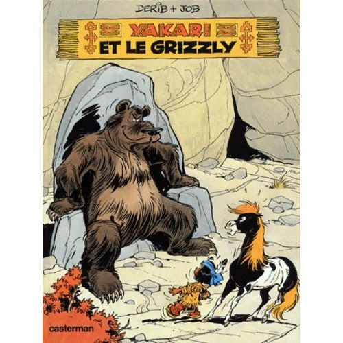 Yakari Tome 5 - Yakari Et Le Grizzly