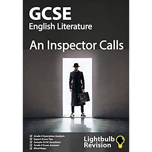 Gcse English - An Inspector Calls - Revision Guide