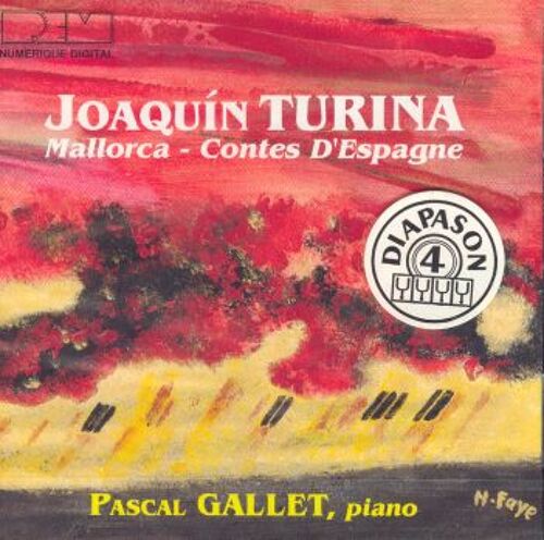Mallorca, Contes D'espagne Opp. 20 & 47 - Pascal Gallet, Piano