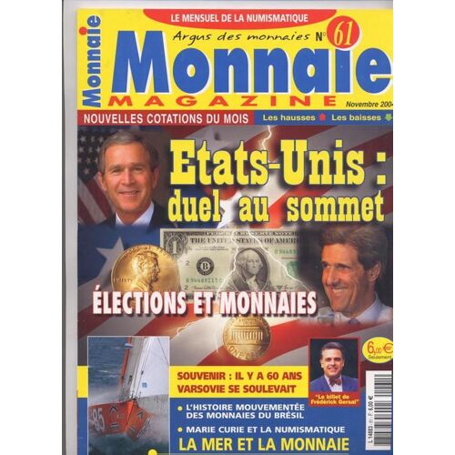 Monnaie Magazine N° 61 : Etats Unis : Duel Au Sommet