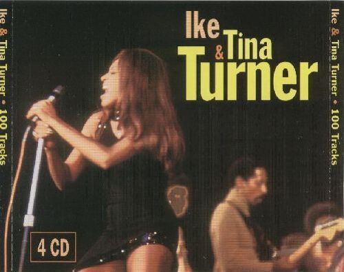 Ike & Tina Turner - 100 Tracks