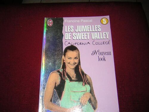 Les Jumelles De Sweet Valley : California College - N5 - Nouveau Look