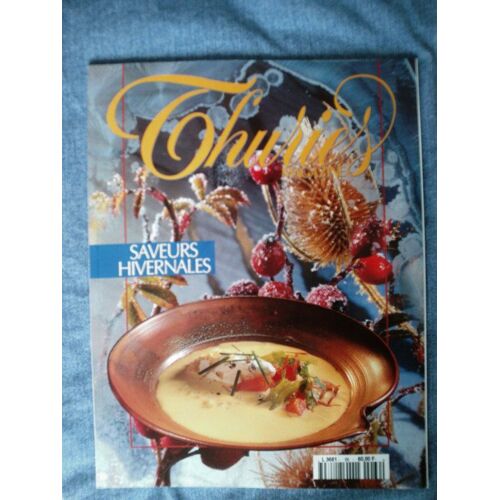 Thuries Magazine  N° 66 : Saveurs Hivernales