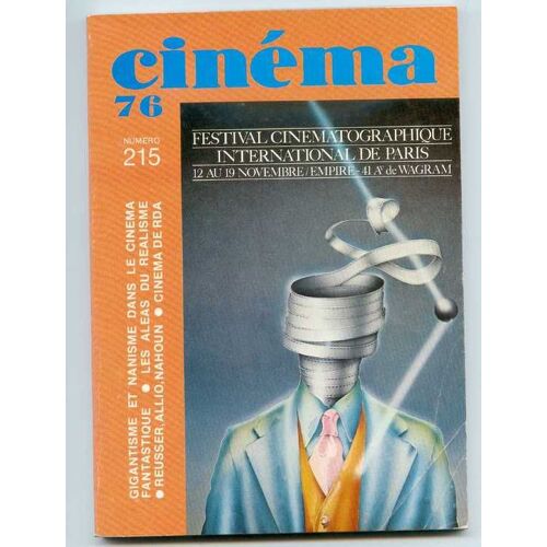 Cinema 76 N° 215 : Gigantisme Et Nanisme Dans Le Cinema Fantastique.