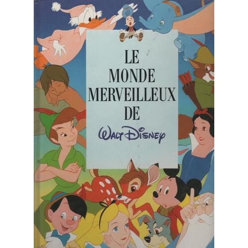 Le Monde Merveilleux De Walt Disney