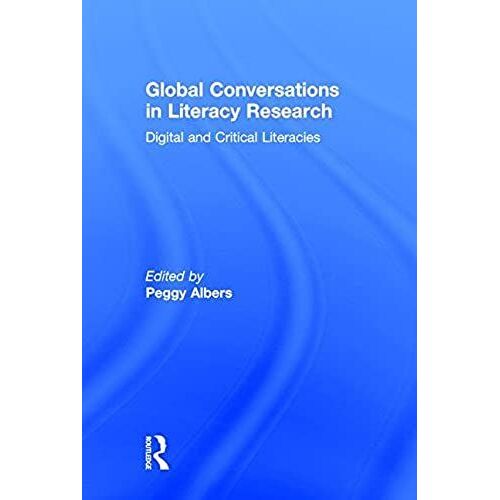 Global Conversations In Literacy Research