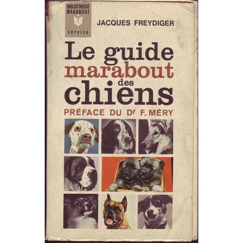 Le Guide Marabout Des Chiens