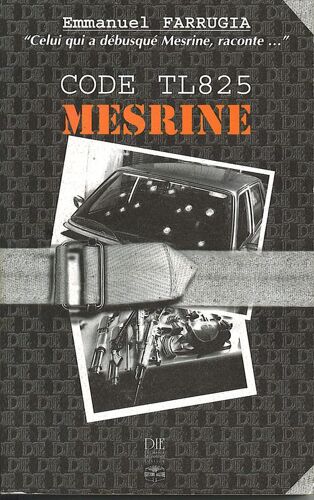 Code Tl825 Mesrine