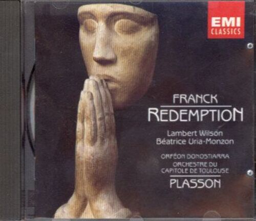 César Franck : Rédemption ; Béatrice Uria-Monzon