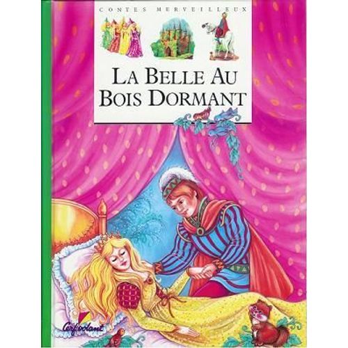 La Belle Au Bois Dormant