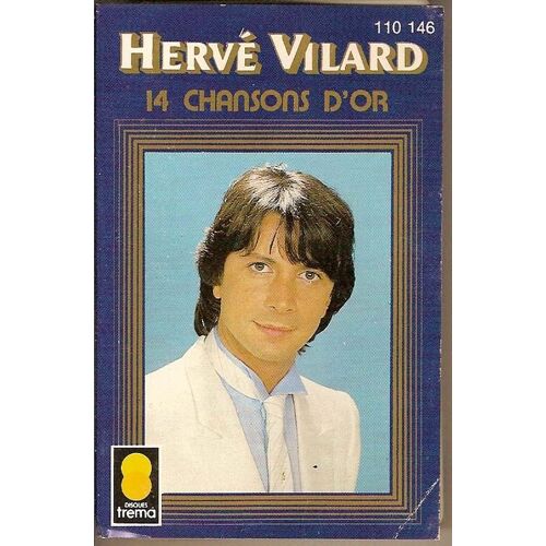 Hervé Vilard K7 "14 Chansons D'or"