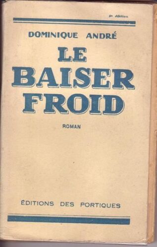 Le Baiser Froid (Roman) 9eme Édition
