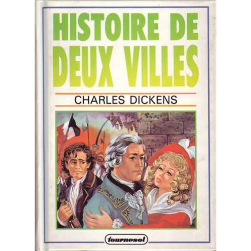Histoire De Deux Villes