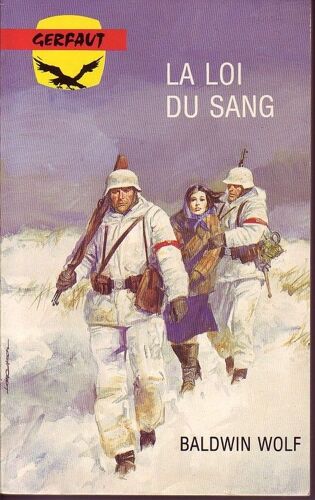 La Loi Du Sang