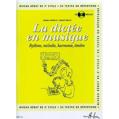 La Dictée En Musique  Début Du 2è Cycle