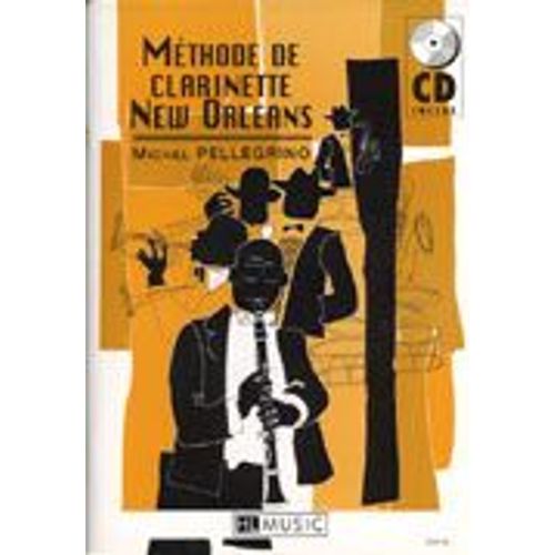 Méthode De Clarinette `New Orleans` Clarinette