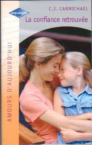 La Confiance Retrouvée