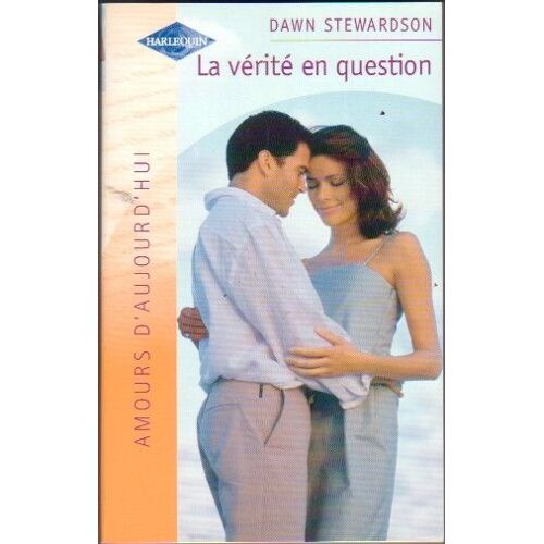 La Vérité En Question