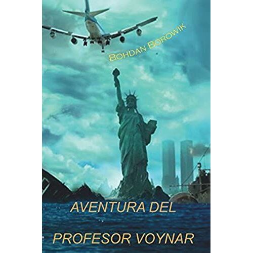 Aventuras Del Prof. Voynar (Volumen)
