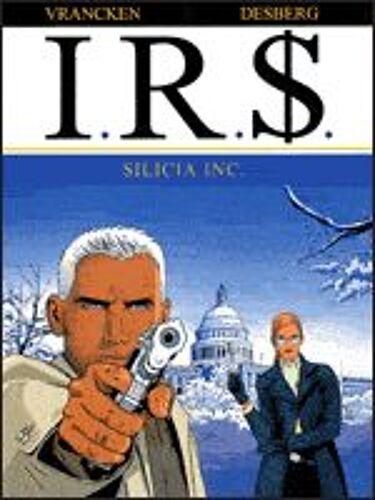Irs Tomes 5 & 6, Sicilia Inc. - Le Corrupteur (Album Double)