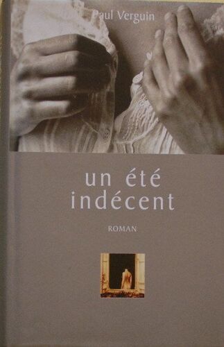 Un Été Indécent