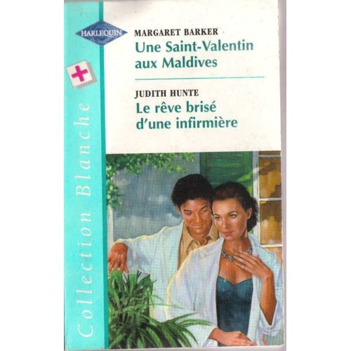 Une Saint Valentin Aux Maldives - Le Rêve Brisé D'une Infirmière