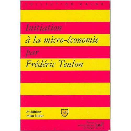 Initiation À La Micro-Économie