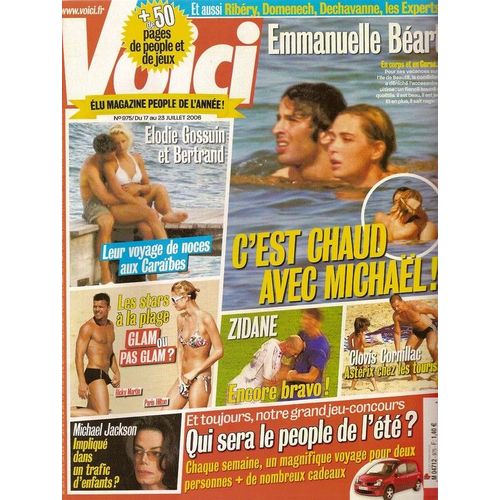 Voici  N° 975 : Emmanuelle Beart, Muriel Robin, Michael Jackson, Vincent Perrot (Interview), Charlie Sheen, Franck Ribéry, Najoua Belyzel, Claude Serillon & Catherine Ceylac, Clovis Cornillac