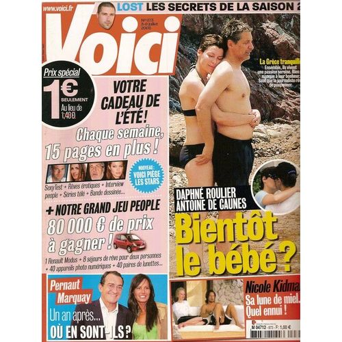 Voici  N° 973 : Daphné Roulier & Antoine De Caunes, Vincent Cassel, Bixente Lizarazu, Sharon Stone, Jamel Debbouze, Pernaut & Marquay, Lost, Eva Kowalewka (Interview)