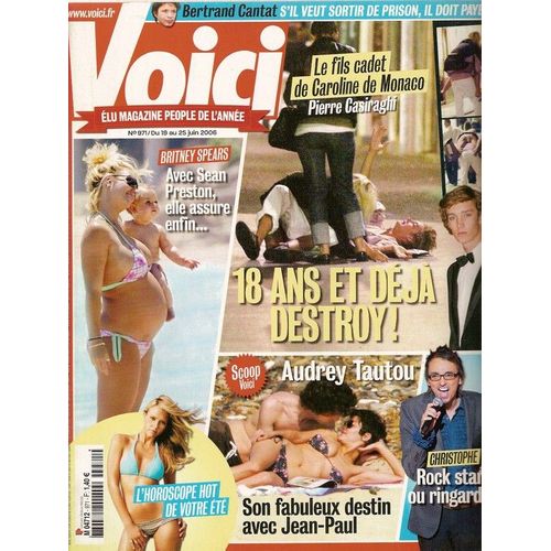 Voici  N° 971 : Pierre Casiraghi, Mia Farrow, Michael Jackson, Christophe Willem, Leonardo Dicaprio, Britney Spears, Audrey Tautou, Evelyne Thomas (Interview), Julien Lepers, Jennifer Aniston